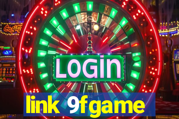 link 9fgame